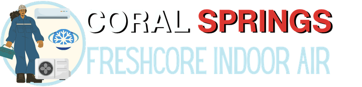 Coral Springs FreshCore Indoor Air